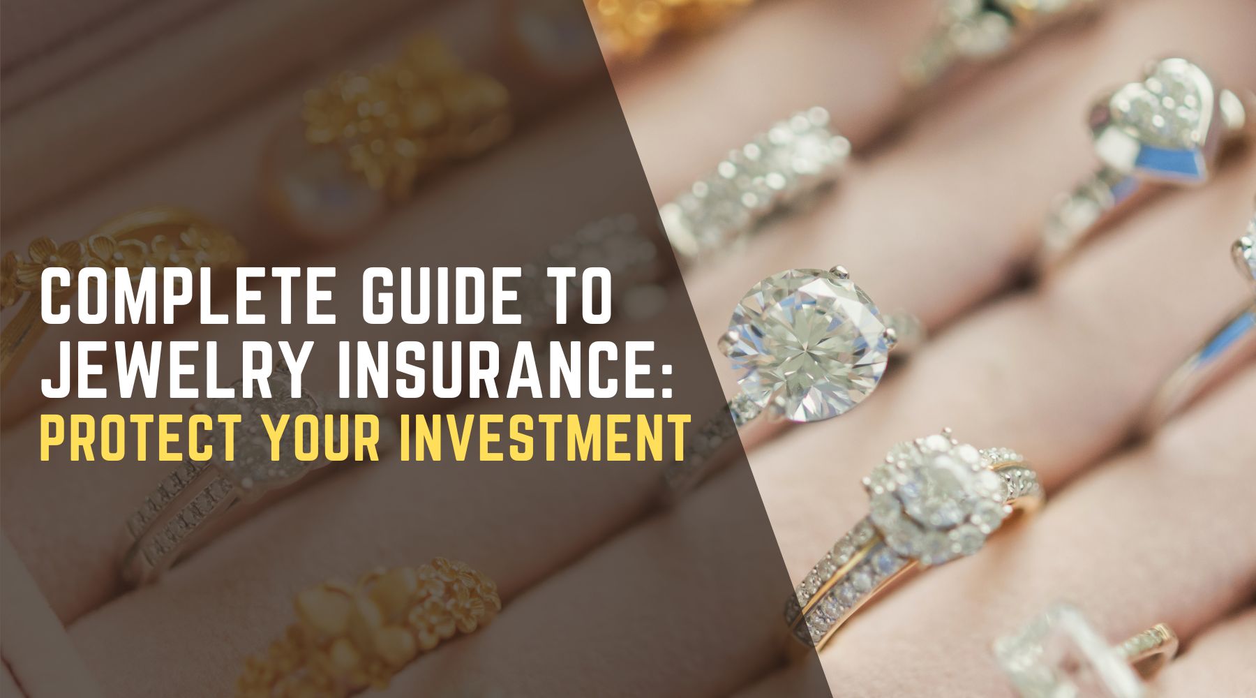 Complete Guide to Jewelry Insurance: Protect Your Investment - Balacia